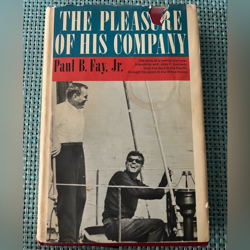 The Pleasure of His Company
By Paul B. Fay, Jr.
Book Club 
592 Edition